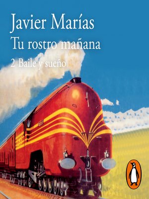 Tu rostro mañana. 2 Baile y sueño - Audiobook